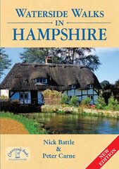 Waterside Walks in Hampshire Illustrated edition kaina ir informacija | Knygos apie sveiką gyvenseną ir mitybą | pigu.lt