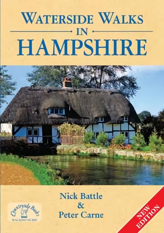 Waterside Walks in Hampshire Illustrated edition kaina ir informacija | Knygos apie sveiką gyvenseną ir mitybą | pigu.lt