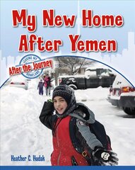 My New Home After Yemen цена и информация | Книги для подростков и молодежи | pigu.lt