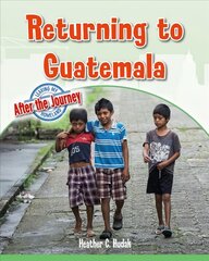 Returning to Guatemala цена и информация | Книги для подростков и молодежи | pigu.lt