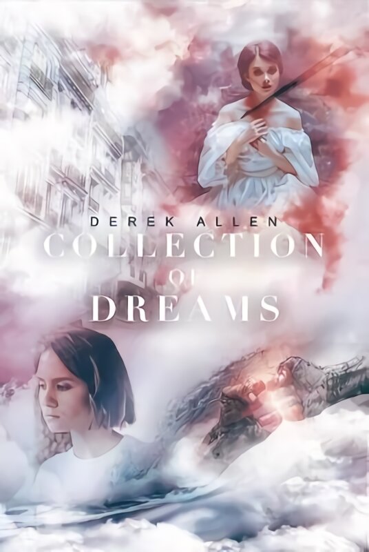 Collection of Dreams kaina ir informacija | Fantastinės, mistinės knygos | pigu.lt