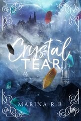Crystal Tear цена и информация | Фантастика, фэнтези | pigu.lt