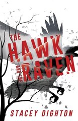 Hawk and the Raven kaina ir informacija | Fantastinės, mistinės knygos | pigu.lt