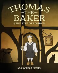 Thomas the Baker & the Fire of London цена и информация | Книги для подростков  | pigu.lt