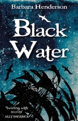 Black Water kaina ir informacija | Knygos paaugliams ir jaunimui | pigu.lt