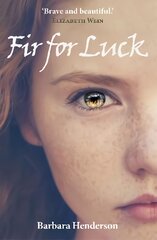 Fir for Luck kaina ir informacija | Knygos paaugliams ir jaunimui | pigu.lt