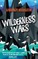 Wilderness Wars цена и информация | Книги для подростков и молодежи | pigu.lt