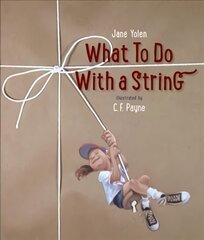 What to Do with a String цена и информация | Книги для подростков  | pigu.lt