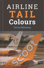 Airline Tail Colours 5th edition kaina ir informacija | Kelionių vadovai, aprašymai | pigu.lt