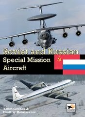 Soviet and Russian Special Mission Aircraft цена и информация | Путеводители, путешествия | pigu.lt