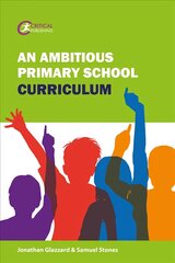 Ambitious Primary School Curriculum цена и информация | Книги по социальным наукам | pigu.lt