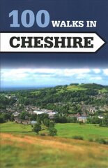 100 Walks in Cheshire цена и информация | Путеводители, путешествия | pigu.lt