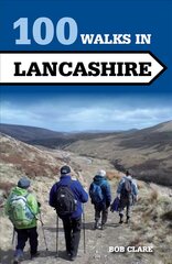 100 Walks in Lancashire kaina ir informacija | Kelionių vadovai, aprašymai | pigu.lt