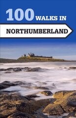 100 Walks in Northumberland kaina ir informacija | Kelionių vadovai, aprašymai | pigu.lt