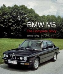 BMW M5: The Complete Story цена и информация | Путеводители, путешествия | pigu.lt