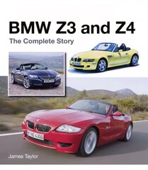 BMW Z3 and Z4: The Complete Story kaina ir informacija | Kelionių vadovai, aprašymai | pigu.lt