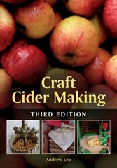 Craft Cider Making 3rd edition цена и информация | Книги рецептов | pigu.lt