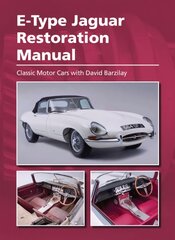 E-Type Jaguar Restoration Manual цена и информация | Путеводители, путешествия | pigu.lt