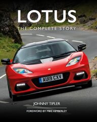 Lotus The Complete Story kaina ir informacija | Istorinės knygos | pigu.lt