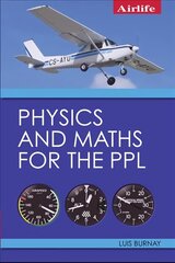 Physics and Maths for the PPL kaina ir informacija | Socialinių mokslų knygos | pigu.lt