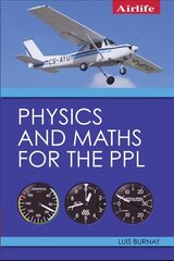 Physics and Maths for the PPL цена и информация | Книги по социальным наукам | pigu.lt