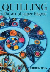 Quilling: The Art of Paper Filigree цена и информация | Книги о питании и здоровом образе жизни | pigu.lt