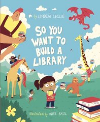 So You Want To Build a Library цена и информация | Книги для малышей | pigu.lt