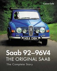 Saab 92-96V4 - The Original Saab: The Complete Story цена и информация | Путеводители, путешествия | pigu.lt