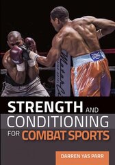 Strength and Conditioning for Combat Sports kaina ir informacija | Knygos apie sveiką gyvenseną ir mitybą | pigu.lt