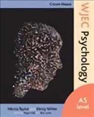 Crown House WJEC Psychology: AS Level, AS level цена и информация | Книги по социальным наукам | pigu.lt