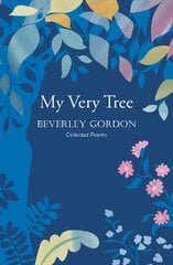 My Very Tree: a stunning debut, full of humour and identity цена и информация | Поэзия | pigu.lt