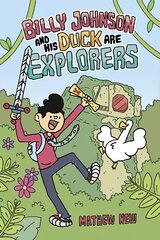 Billy Johnson and His Duck are Explorers цена и информация | Книги для подростков  | pigu.lt