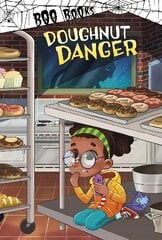 Doughnut Danger цена и информация | Книги для подростков  | pigu.lt