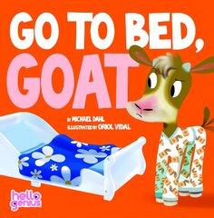 Go to Bed Goat цена и информация | Книги для малышей | pigu.lt