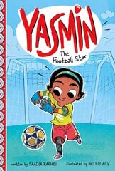 Yasmin the Football Star kaina ir informacija | Knygos paaugliams ir jaunimui | pigu.lt