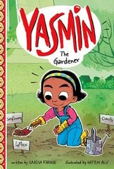 Yasmin the Gardener kaina ir informacija | Knygos paaugliams ir jaunimui | pigu.lt