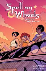 Spell On Wheels Volume 2: Just To Get To You: Just to Get to You цена и информация | Фантастика, фэнтези | pigu.lt