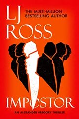 Impostor: An Alexander Gregory Thriller цена и информация | Fantastinės, mistinės knygos | pigu.lt