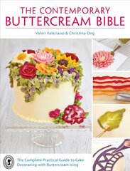 CONTEMPORARY BUTTERCREAM BIBL: The complete practical guide to cake decorating with buttercream icing kaina ir informacija | Receptų knygos | pigu.lt