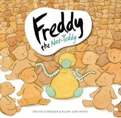 Freddy the Not-Teddy цена и информация | Книги для самых маленьких | pigu.lt