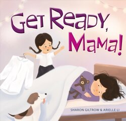 Get Ready, Mama! цена и информация | Книги для самых маленьких | pigu.lt