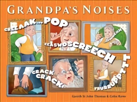 GRANDPA S NOISES Second Edition цена и информация | Knygos paaugliams ir jaunimui | pigu.lt