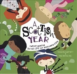 Scottish Year: Twelve Months in the Life of Scotland's Kids цена и информация | Книги для подростков  | pigu.lt