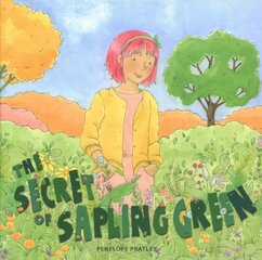 Secret of Sapling Green цена и информация | Книги для самых маленьких | pigu.lt