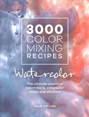 3000 Color Mixing Recipes: Watercolor: The ultimate practical reference to watercolor mixes and dilutions цена и информация | Книги об искусстве | pigu.lt