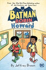 Batman and Robin and Howard цена и информация | Книги для подростков и молодежи | pigu.lt