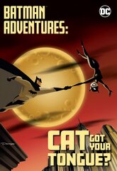 Batman Adventures: Cat Got Your Tongue? цена и информация | Книги для подростков  | pigu.lt