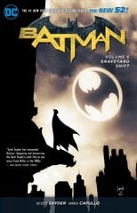 Batman Vol. 6: Graveyard Shift (The New 52) 52nd edition, Vol 6 , Graveyard Shift цена и информация | Комиксы | pigu.lt