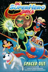 DC Super Hero Girls: Spaced Out kaina ir informacija | Knygos paaugliams ir jaunimui | pigu.lt