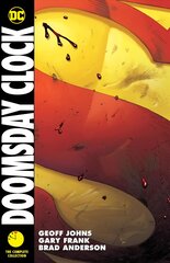 Doomsday Clock: The Complete Collection цена и информация | Фантастика, фэнтези | pigu.lt